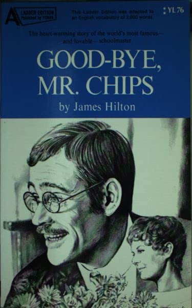 GOOD-BYE,MR.CHIPS (Yohan Ladder Editions 76) James Hilton