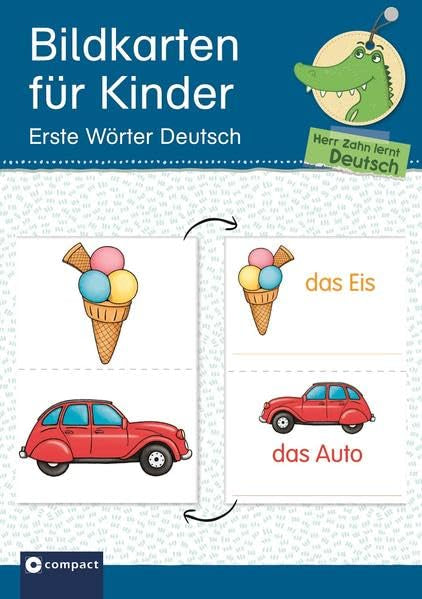 Bildkarten fuer Kinder - Erste Woerter Deutsch: Herr Zahn lernt Deutsch (DaF fuer Kinder)