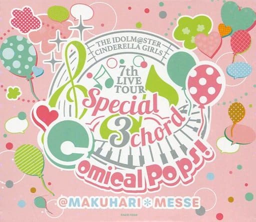 「THE IDOLM@STER CINDERELLA GIRLS 7thLIVE TOUR Special 3chord Comical Pops!」会場オリジナルCD 会場限定 アイドルマスター シンデレラガールズ 7th ライブ アイマス