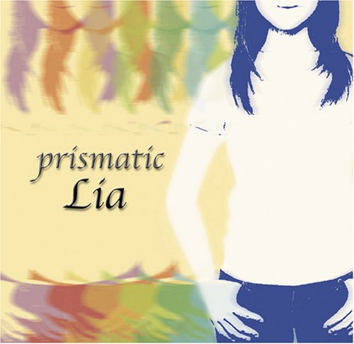 prismatic Lia ファーストボーカルアルバム Lia