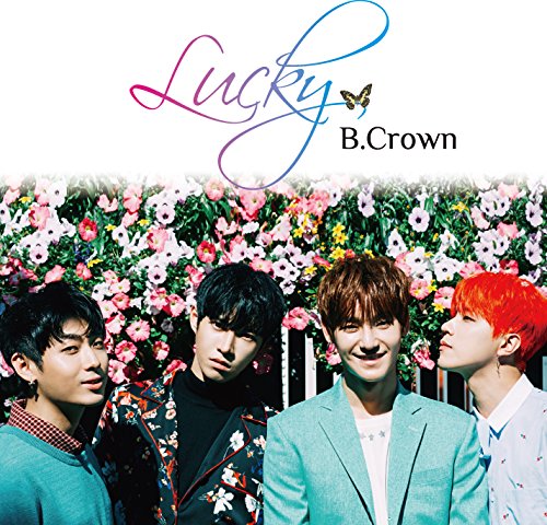 Lucky (type-C) [CD] B.Crown – ニッポンシザイ