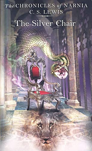 The Silver Chair (The Chronicles of Narnia) Lewis, C. S. Nielsen, Cliff; Baynes, Pauline