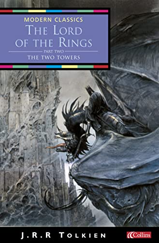 The Two Towers (Collins Modern Classics) Tolkien, J. R. R.