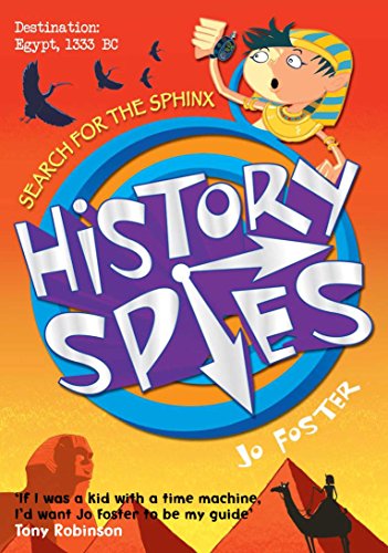 Search for the Sphinx (History Spies) Foster, Jo; Anderson, Scoular