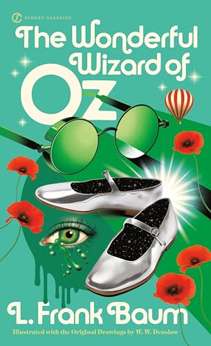 The Wonderful Wizard of Oz (Signet Classics) Baum, L. Frank; Barreca, Regina