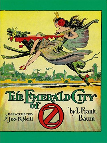 The Emerald City of Oz (Dover Children's Classics) Baum, L. Frank