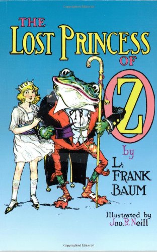 The Lost Princess of Oz Baum, L. Frank