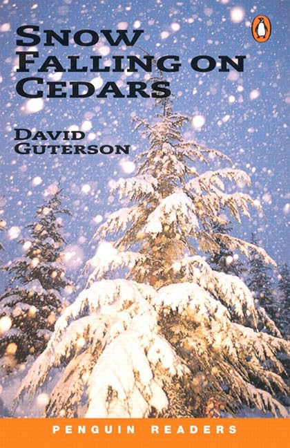 *SNOW FALLING ON CEDARS PGRN6 (Penguin Reading Lab, Level 6) Guterson, David