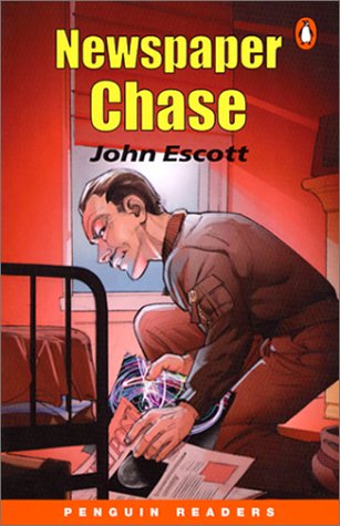*NEWSPAPER CHASE PGRN ES (Easy Start Penguin Reader) Escott, Colin