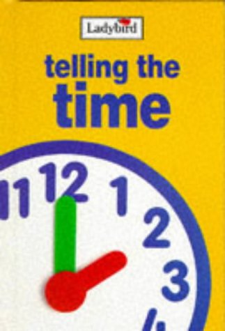 telling the time (Early Learning)