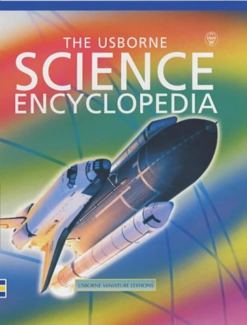 Mini Science Encyclopedia (Mini Usborne Classics S.) Craig, Annabel; Rosney, Cliff