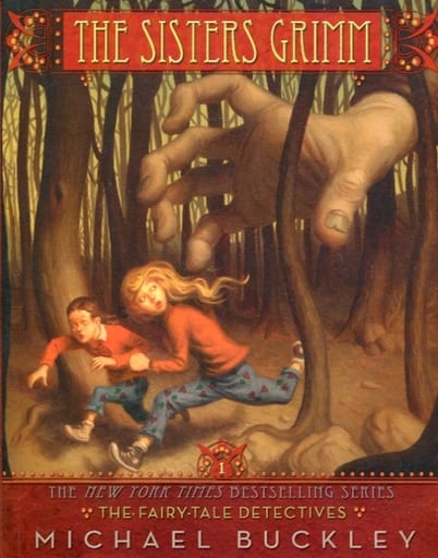 The Sisters Grimm: The Fairy-Tale Detective - #1 Buckley, Michael; Ferguson, Peter