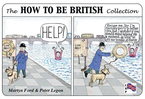 The How to be British Collection Ford, Martyn Alexander; Legon, Peter Christopher