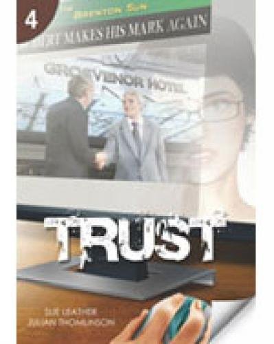Trust (Page Turners Reading Library: Level 4) Leather, Sue; Thomlinson, Julian