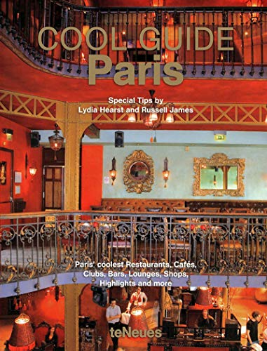 Cool Guide Paris Hearst, Lydia; James, Russell