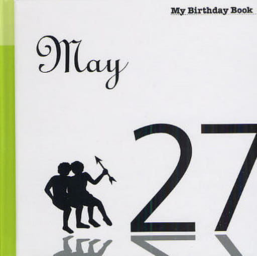 5月27日 My Birthday Book 天城映