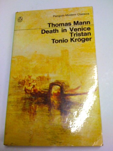 Death in Venice (Modern Classics) [Feb 25， 1971] Mann， Thomas; Lowe-Porter， H. T.