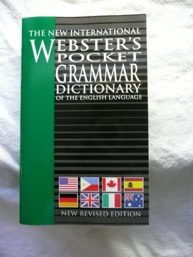 The New International Webster’s Pocker Grammar Dictionary [ペーパーバック] Trident Press International Staff (Contribution by)
