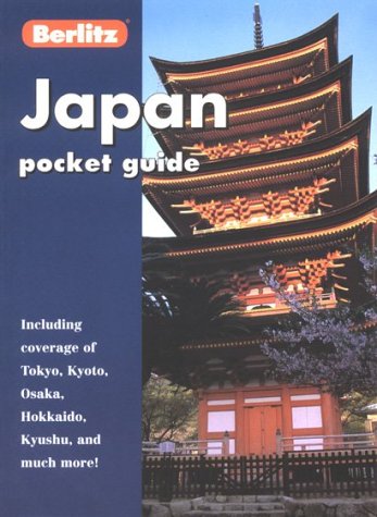 Berlitz Japan Pocket Guide (Berlitz Pocket Guides) Berlitz International， Inc.