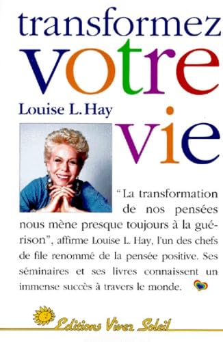 Transformez votre vie [ペーパーバック]