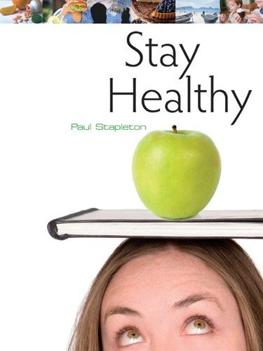 STAY HEALTHY:SB [単行本] CENGAGE LEARNING