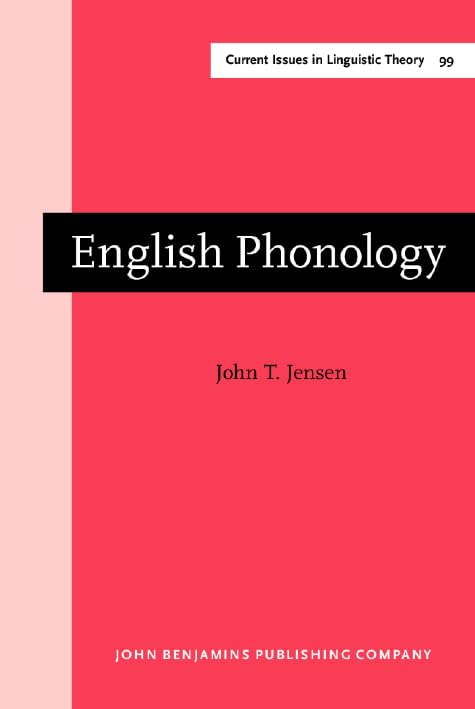 English Phonology (Current Issues in Linguistic Theory) Jensen， John T.