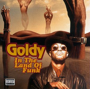In the Land of Funk [CD] Goldy