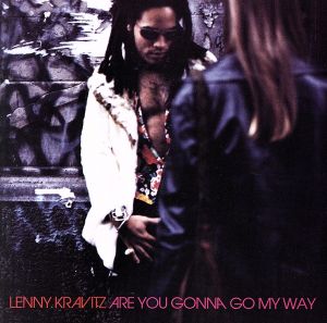 Are You Gonna Go My Way [CD] Kravitz， Lenny