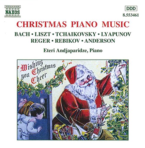 Christmas Piano Music [CD] Franz Liszt Pyotr Il'yich Tchaikovsky Vladimir Rebikov Sergei Mikhailovich Lyapunov Leroy Anderson Johann Sebastian Bach Eteri Andjaparidze; Max Reger