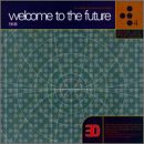Welcome to the Future 4 [CD] Various Artists