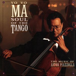 Soul of the Tango: Music of Astor Piazzolla [CD] Piazzolla， Astor