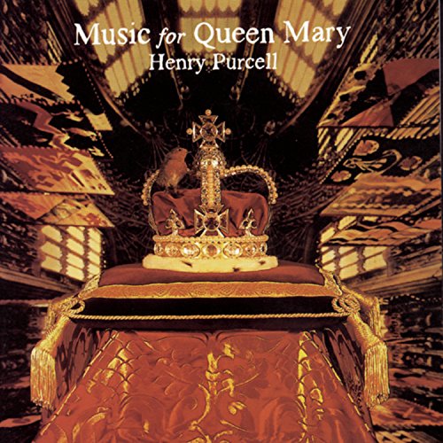 Music for Queen Mary [CD] Purcell Neary; New London Consort