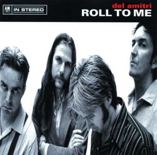 Roll to Me / Long Way Down / Scared to Live [CD] Del Amitri