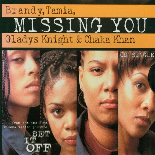 Missing You [CD] Brandy Knight， Gladys Khan， Chaka; Tamia