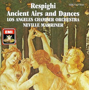 Ancient Airs & Dances [CD] Respighi Marriner; Los Angeles Chamber Orchestr