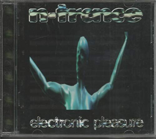 Electronic Pleasure [CD] N-Trance
