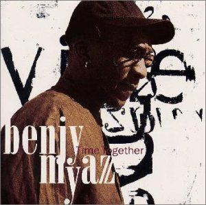 タイム・トゥゲザー [CD] ベンジー・マイアーズ ヤシマ・ベス; ビーグル・バントン