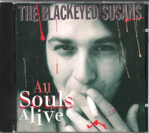 All Souls Alive [CD] Blackeyed Susans
