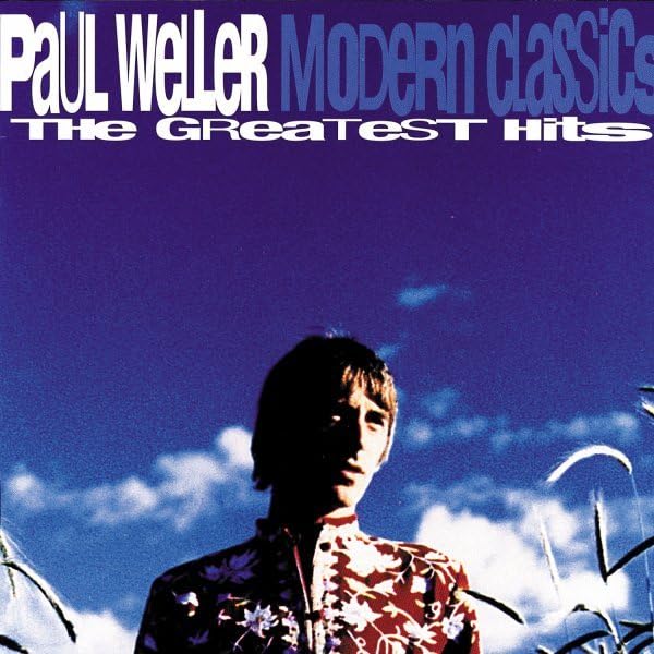 Modern Classics:the.. [CD] Weller， Paul