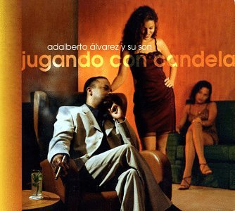 Jugando Con Candela [CD] Alvarez， Adalberto