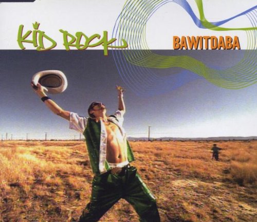 Bawitdaba [CD] Kid Rock