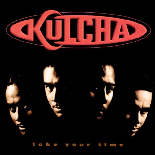 Take Your Time [CD] Kulcha