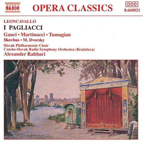 Leoncavallo;I Pagliacci [CD] Eduard Tumagian Bo Skovhus Ruggiero Leoncavallo Alexander Rahbari Bratislava Radio Symphony Orchestra Miriam Gauci Nicola Martinucci Miroslav Dvorsk; Slovak Philharmonic Chorus