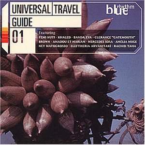 Femi Kuti， Khaled， Banda Eva， Amadou et Mariam， Mercedes Sosa， Sezen Aksu.. [CD] Various