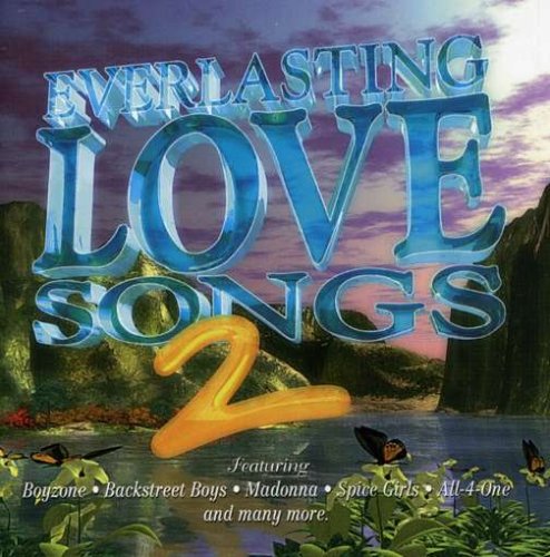 Vol. 2-Everlasting Love Songs [CD] Import; Everlasting Love Songs
