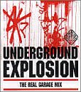 Underground Explosion: the.... [CD] Various