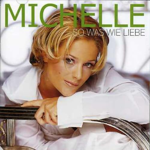 So Was Wie Liebe [CD] Michelle