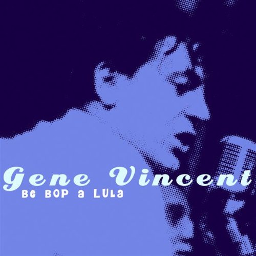 Be-bop-a-lula [CD]