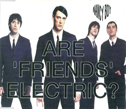 Are Friends Electric [CD] Nancy Boy