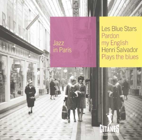 Pardon My English / Plays the Blues [CD] Les Blue Stars; Henri Salvador